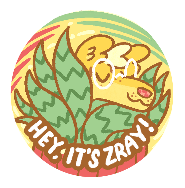 Hey, it's Zray!