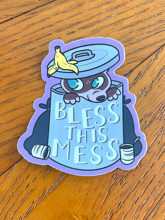 Bless this Mess | Sticker
