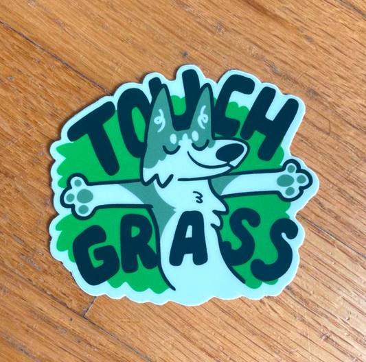 Touch Grass | Sticker